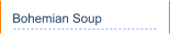 Bohemian Soup