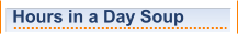 Hours in a Day Soup
